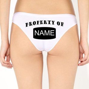 Property of "Your Name Here" Panties